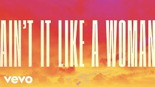 Keith Urban  Aint It Like A Woman Official Lyric Video [upl. by Binnings]