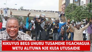 KIKUYUS DOWN ON THEIR KNESS BEGS UHURU TUSAIDIE UHURU TULIKUTUSI MLEVI TUSAMEHE GACHAGUA AKO NJE [upl. by Reivilo]