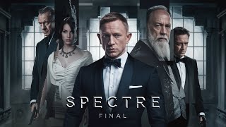 Spectre final James Bond 007 Returns Complete Review amp Analysis 2024 [upl. by Saks918]