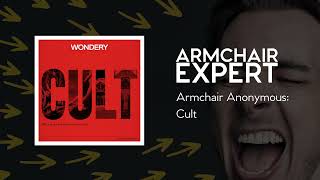 Armchair Anonymous Cult  Armchair Expert with Dax Shepard [upl. by Kenlee]