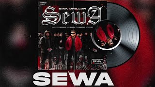 Sewa Official Audio Bikk Dhillon X MixSingh [upl. by Anined]