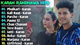 Karan Randhawa New Punjabi Songs  New Punjabi Jukebox 2021  Karan Randhawa all Superhit Songs [upl. by Acinna]