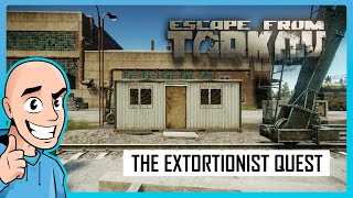 Escape from Tarkov PVE The Extortionist Quest Customs Map  Teaching My Son 8  Full Raid Guide [upl. by Sirhc]