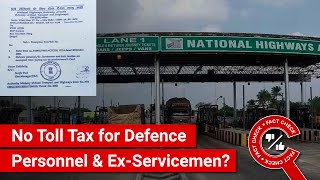 FACT CHECK NHAI Letter Exempting Defence Personnel ExServicemen amp Families from Paying Toll Tax [upl. by Annadiana]