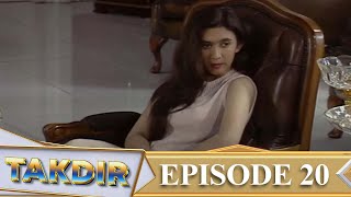 Takdir  Episode 20  Desy Ratnasari Jeremy Thomas [upl. by Nemzzaj246]