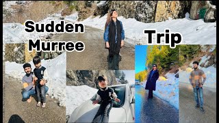 Sudden Murree Trip  Bohat Enjoy Kia🥰🥰 [upl. by Jody344]