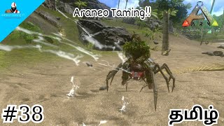 Ark Survival Evolved Mobile Gameplay 38Araneo TamingTamil [upl. by Urata]