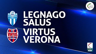 Legnago Salus  Virtus Verona 14  Gli Highlights [upl. by Aehtela]