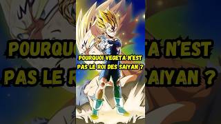 Pourquoi Vegeta n’est pas le roi des Saiyan dans Dragon ball  dragonball anime vegeta dbz [upl. by Ande]