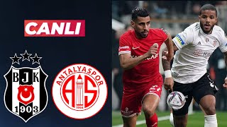 BEŞİKTAŞ ANTALYASPOR MAÇI CANLI İZLE [upl. by Perceval]