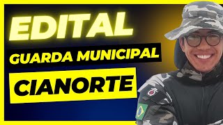 Análise Edital GCM Cianorte 2024 [upl. by Clotilda]