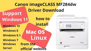 Canon imageCLASS MF284dw Driver Download and Setup Windows 11 Windows 10 Mac 14 Mac 13 [upl. by Let]