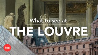 10 Artworks to See at the Louvre Museum  Behind the Masterpiece [upl. by Aitsirhc]