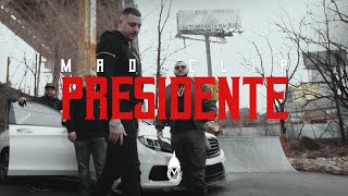 Mad Clip  Presidente  Official Music Video [upl. by Tattan963]