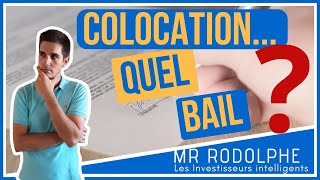 quotQUEL BAIL POUR LOUER EN COLOCATIONquot [upl. by Arta561]