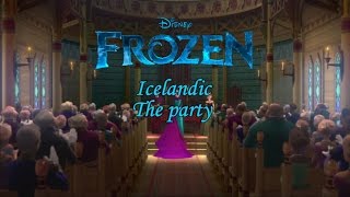 Frozen  The party Icelandic ST [upl. by Jegar637]