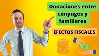 Donativos entre cónyuges y parientes  Requisitos para que NO PAGUEN ISR [upl. by Oilicec74]