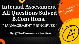 Management Principles Bcom Hons Internal Assessment Solutions 1st Semester SOL  All 35 MCQ Solved [upl. by David651]