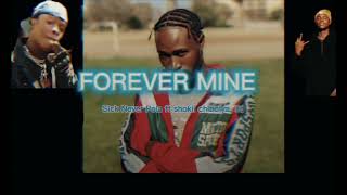 FOREVER MINE  By southsidegrt [upl. by Ahcsap20]