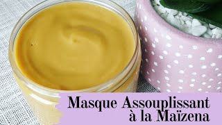 🌺19 DIY │Masque Assouplissant et Démêlant à la Maïzena 100 Naturel pour Cheveux Secs et Fins [upl. by Dorkas]