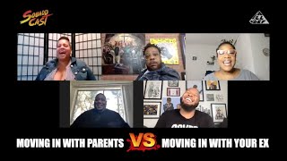 Moving In W Your Parents vs Moving In W Your Ex  SquADD Cast Versus  Ep 33  All Def [upl. by Elockcin169]