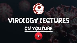 1 Lecture 1  Introduction to virology  part 1 [upl. by Eimaj203]