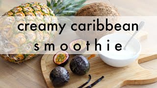 Recept  Creamy caribbean smoothie [upl. by Aivekahs]