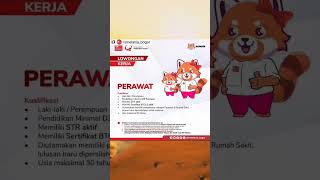 lowongan kerja perawat kerja loker shots shorts stories [upl. by Gwenn]