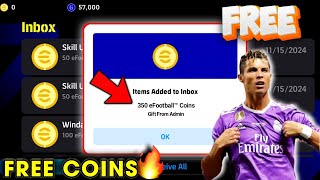 How To Get Free 350 Coins In eFootball 2025 Mobile [upl. by Auqined]