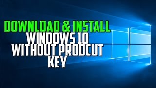 How To Download amp Install Windows 10 Pro w ISO File Without Product Key [upl. by Cai]