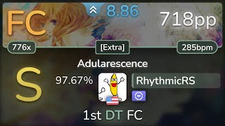 🔔 89⭐ RhythmicRS  8284 vs wa  Adularescence Extra DT 9767 FC 718pp  osu [upl. by Oflunra972]