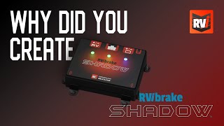 RVi Why Did You Create RVibrake Shadow [upl. by Gnohc]