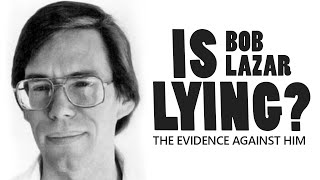 Is Bob Lazar believable The HARD evidence against him amp debunking his UFO stories [upl. by Killie]