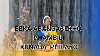 Beka Abangasekho PhambilI0780046059 [upl. by Daisey]