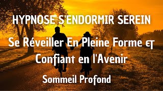 HYPNOSE TRES PUISSANTE POUR DORMIR SOMMEIL PROFOND ET CONFIANCE [upl. by Mella358]