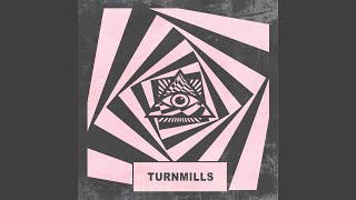 Turnmills [upl. by Leah244]