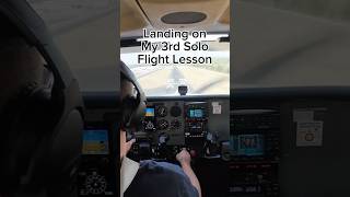 Landing 🛬 on My 3rd Solo Flight Lesson studentpilot privatepilot cessna172 [upl. by Courtland]