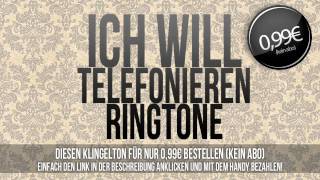 Ich will telefonieren KlingeltonVorschau [upl. by Eseer773]