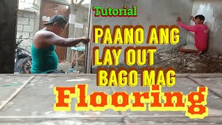 Paano ang lay out bago mag flooring Antonio Negrite mix vlogsTutorial [upl. by Chester]