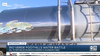 Bill to restore water service for Rio Verde Foothills residents [upl. by Bick]