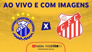 JOGO COMPLETO MATONENSE X CAPIVARIANO  R 14  1ª FASE  PAULISTÃO A3 2023 [upl. by Telford]