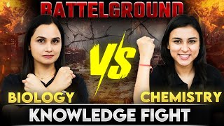 Battleground Biology vs Chemistry  Knowledge Fight  Gargi Singh amp Anushka Choudhary [upl. by Bik]