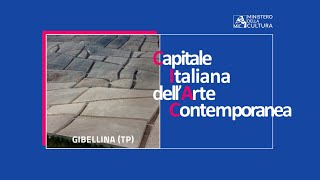 Gibellina è la Capitale Italiana dellArte Contemporanea 2026 [upl. by Aiuqcaj]