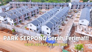 PARK SERPONG Serah Terima Congratulation Buat Customer Yang Akan Handover Part 1 [upl. by Sukcirdor578]