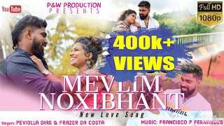 MEVLIM NOXIBHANT Konkani lovesong 2020 valentinespecial [upl. by Ximenez]