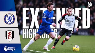 Chelsea 10 Fulham  Highlights  EXTENDED  Premier League 202324 [upl. by Eahsel]