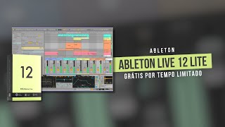 🚨Ableton Live 12 Lite GRÁTIS POR TEMPO LIMITADO [upl. by Eibo724]