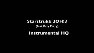 Starstrukk Instrumental  3OH3 feat Katy Perry  HQ [upl. by Ellivro]