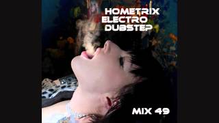 HometriX  Electro Dubstep Mix 49  March 2012  HD 720  1 h Long [upl. by Ettennat]