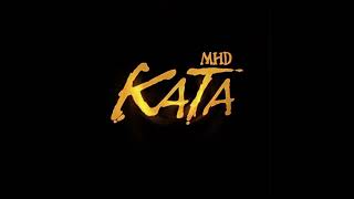 MHD KATA  audioofficiel [upl. by Swetiana880]